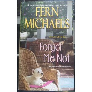 Forget Me Not by Fern Michaels PB Emotional Women’s Fiction Novel